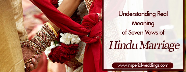 Understanding Real Meaning of Seven Vows of Hindu Marriage